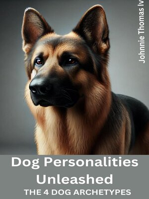 cover image of Dog Personalities Unleashed